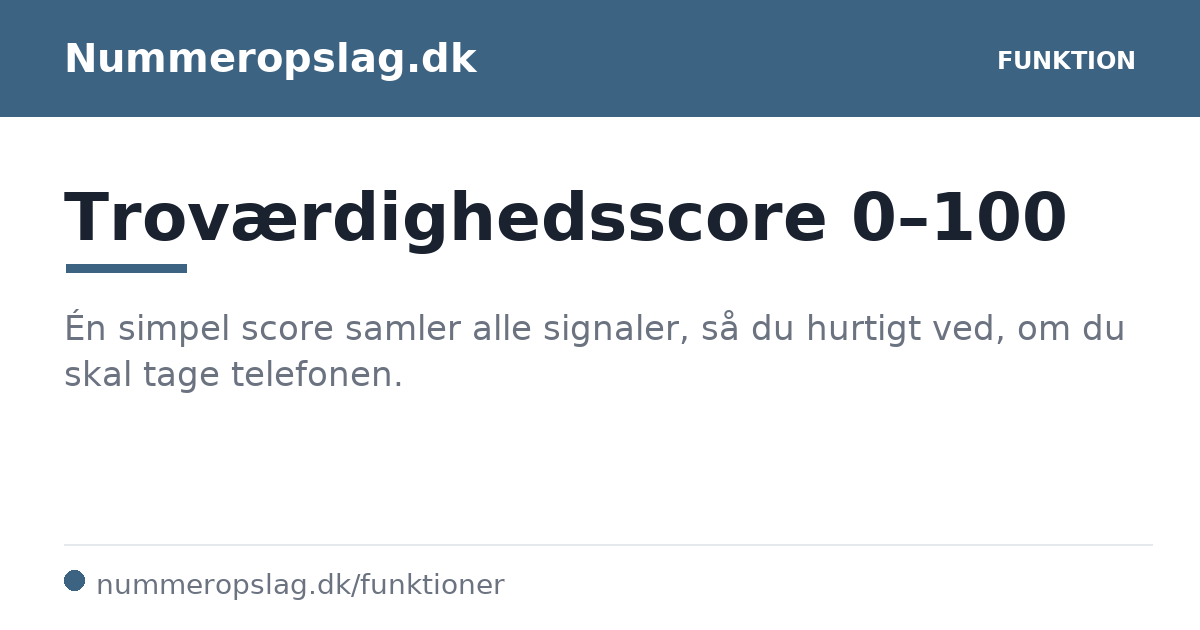 Troværdighedsscore 0–100